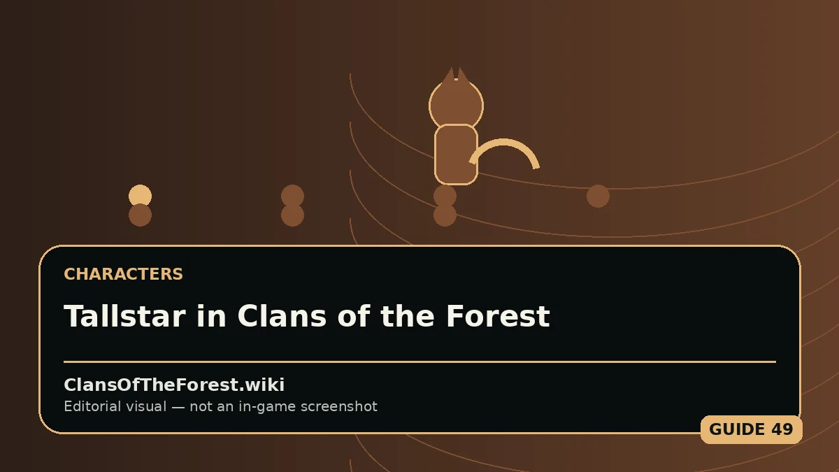 Tallstar in Warrior Cats: Clans of the Forest