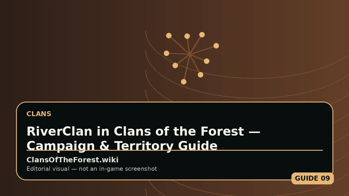 RiverClan in Clans of the Forest — Campaign & Territory Guide