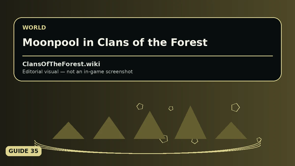 Moonpool in Warrior Cats: Clans of the Forest