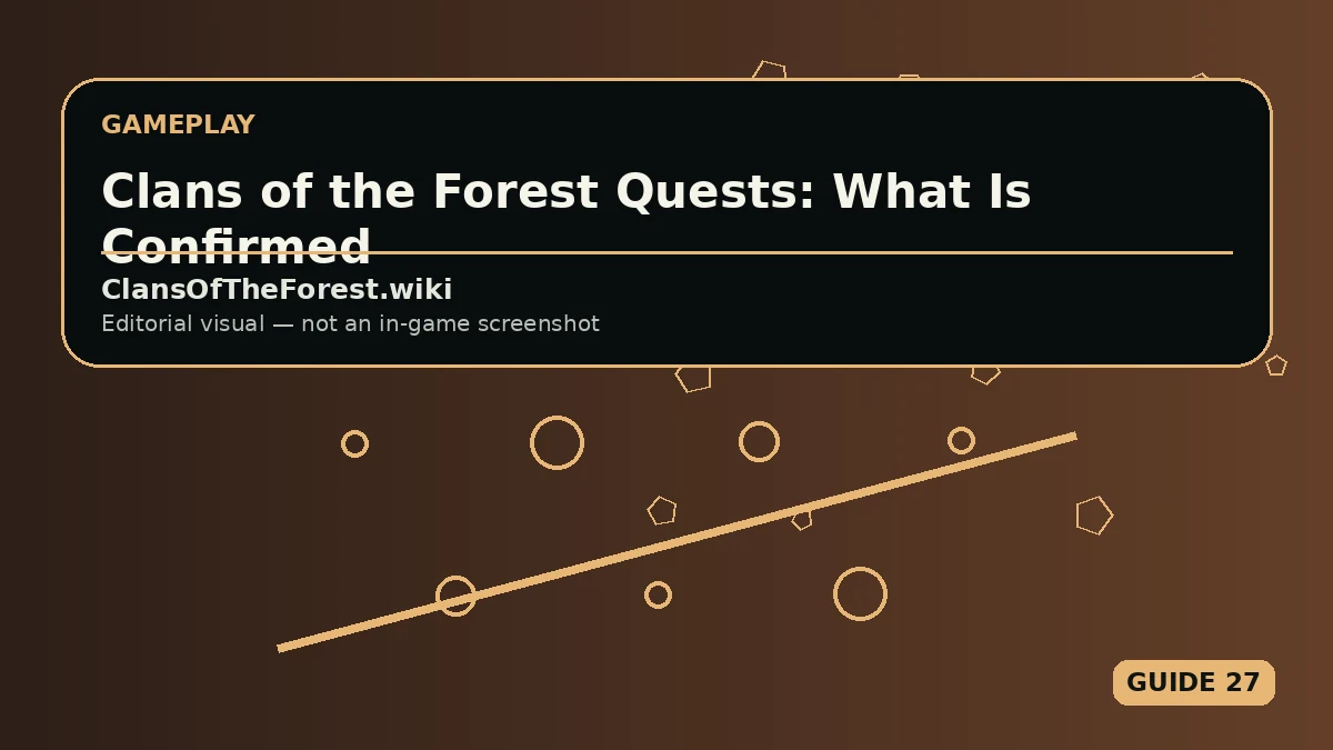 Editorial visual for Clans of the Forest Quests: What Is Confirmed